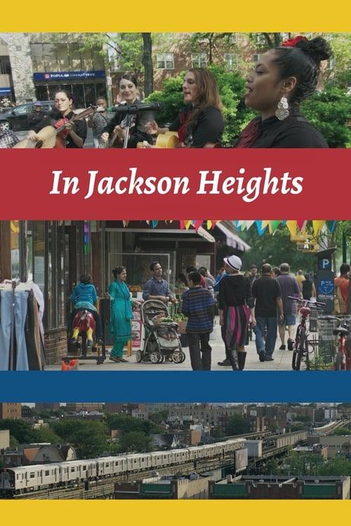 In Jackson Heights In Jackson Heights