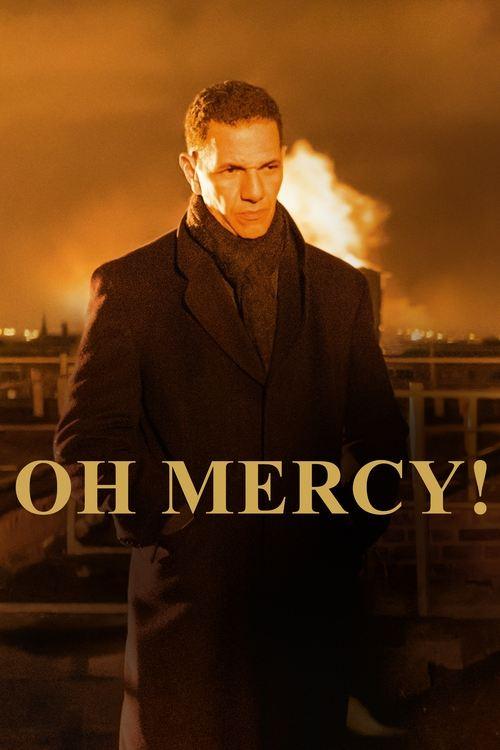 Oh Mercy Oh Mercy