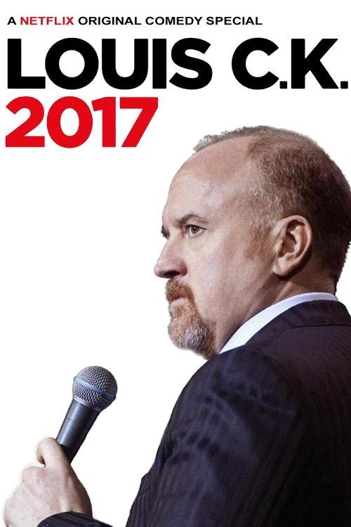 Louis C.K. 2017 Louis C.K. 2017