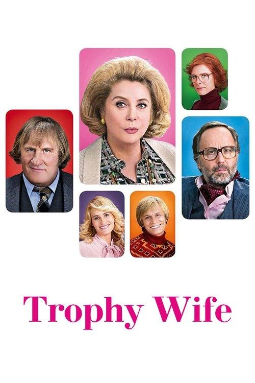 Trophy Wife Trophy Wife