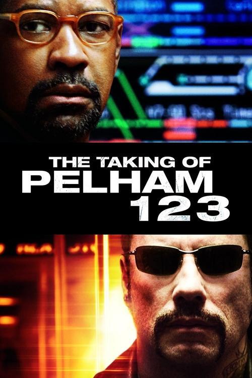The Taking of Pelham 1 2 3 The Taking of Pelham 1 2 3