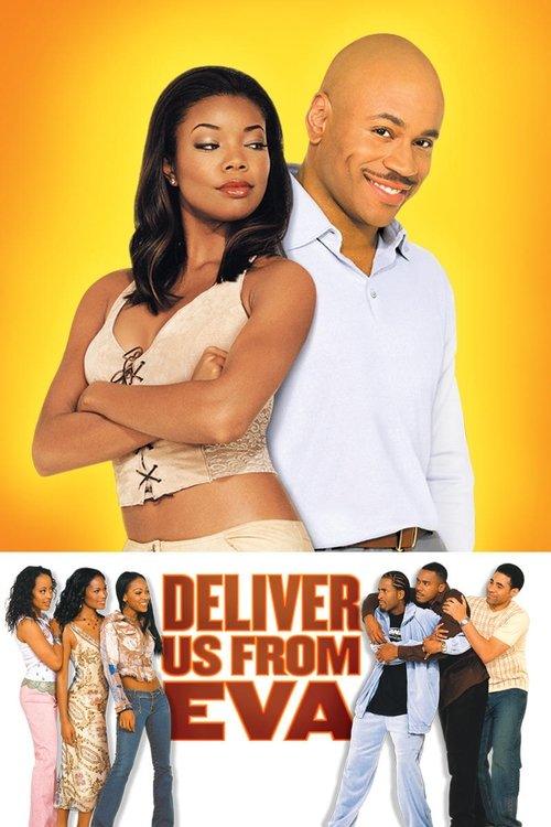 Deliver Us from Eva Deliver Us from Eva