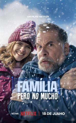 Família, Pero No Mucho