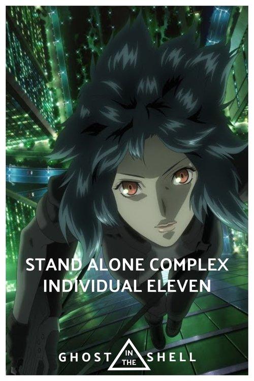 Ghost in the Shell: S.A.C. 2nd GIG - Individual Eleven Ghost in the Shell: S.A.C. 2nd GIG - Individual Eleven