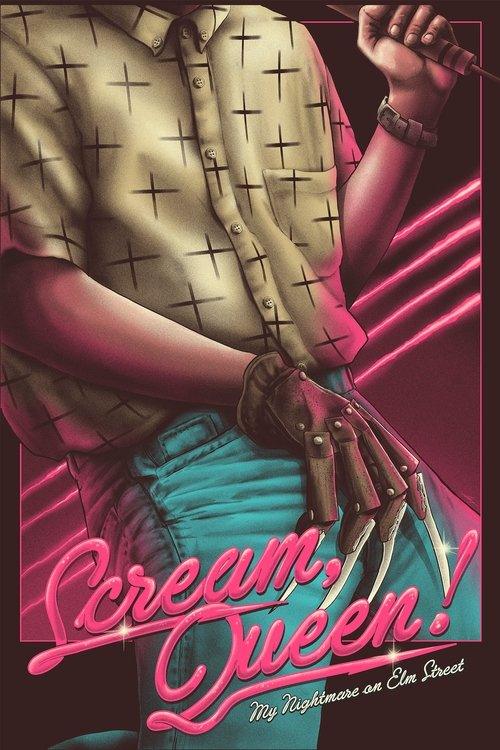 Scream, Queen! My Nightmare on Elm Street Scream, Queen! My Nightmare on Elm Street