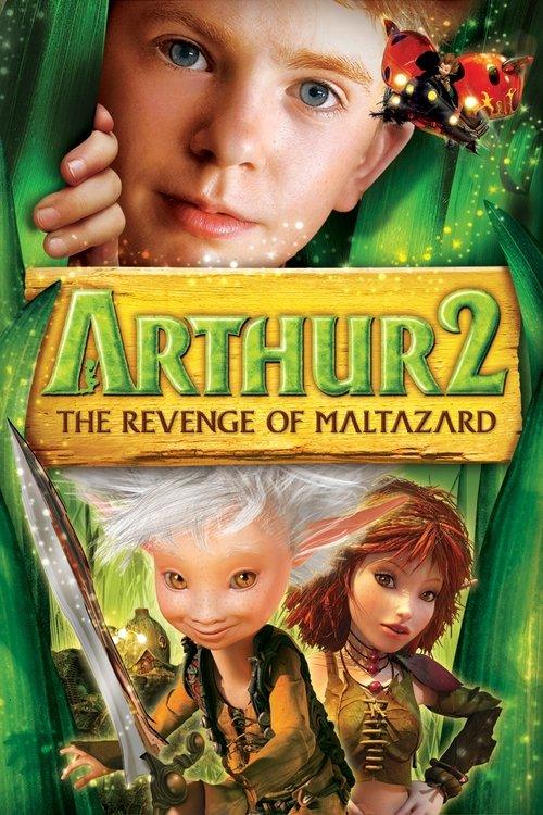 Arthur and the Revenge of Maltazard Arthur and the Revenge of Maltazard