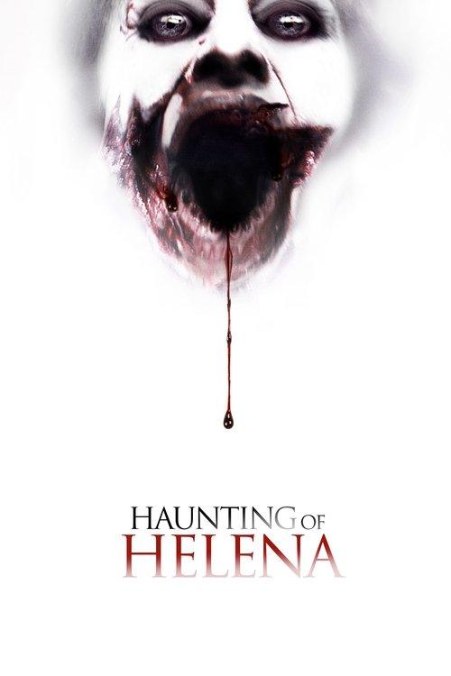 The Haunting of Helena The Haunting of Helena