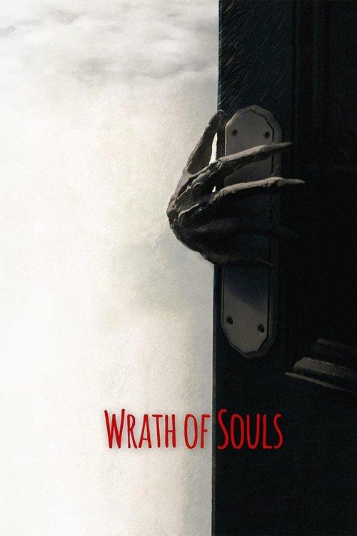 Wrath of Souls Wrath of Souls