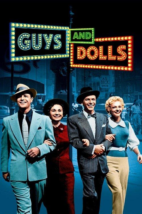Guys and Dolls Guys and Dolls