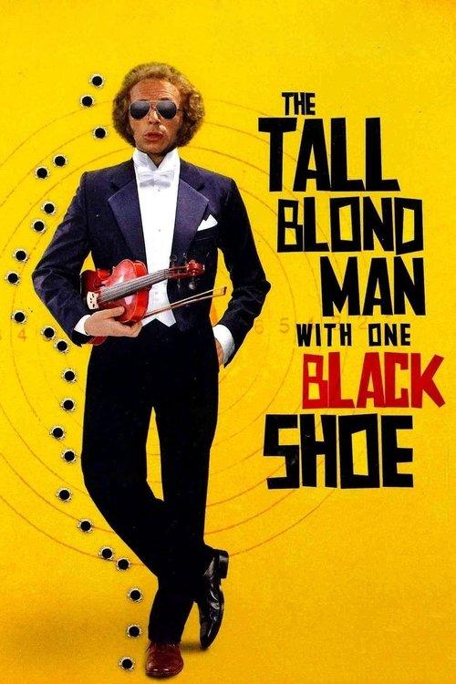 The Tall Blond Man with One Black Shoe The Tall Blond Man with One Black Shoe