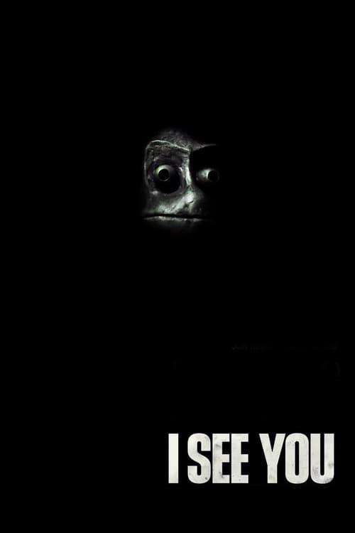 I See You I See You