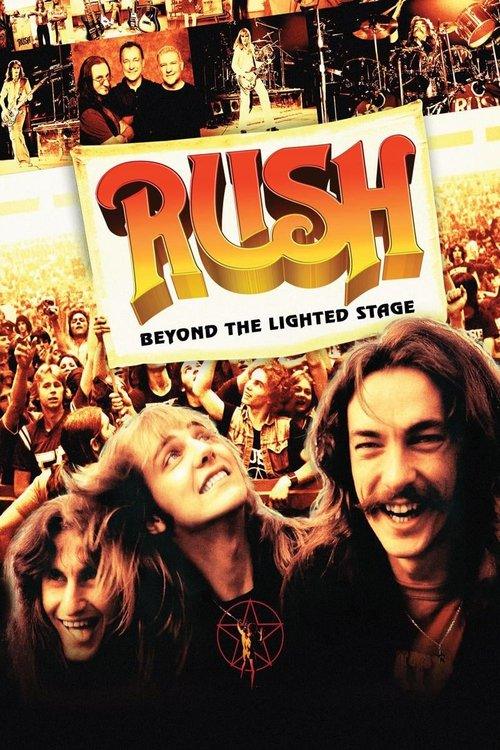 Rush: Beyond the Lighted Stage Rush: Beyond the Lighted Stage
