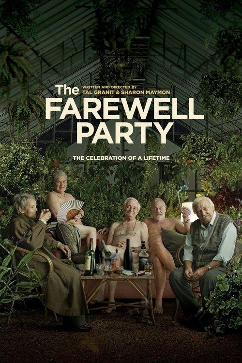 The Farewell Party The Farewell Party