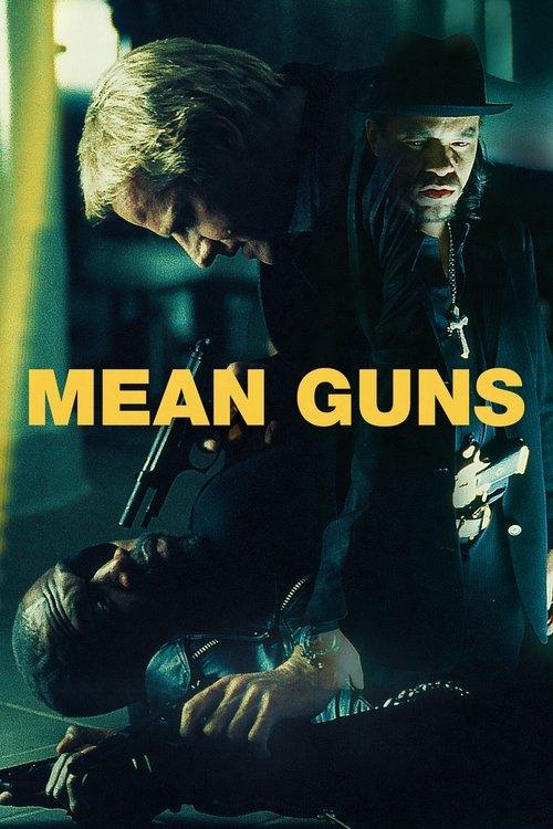 Mean Guns Mean Guns