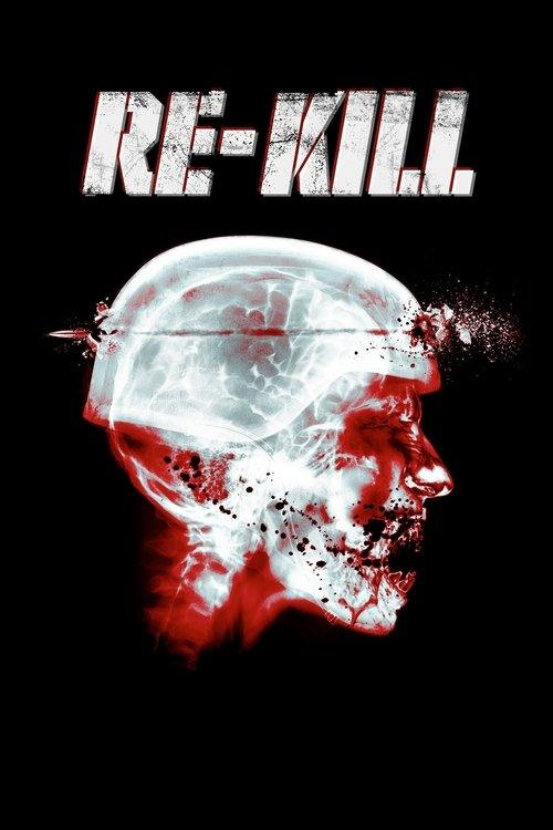 Re-Kill Re-Kill