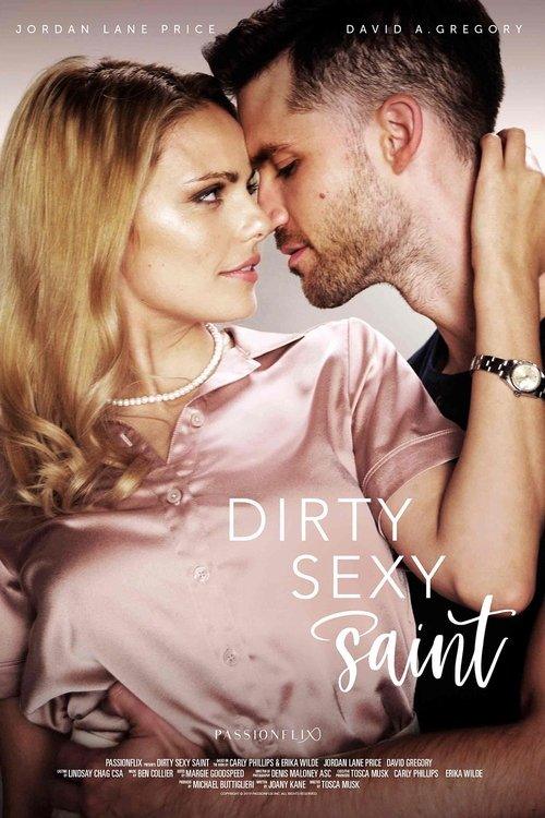 Dirty Sexy Saint Dirty Sexy Saint