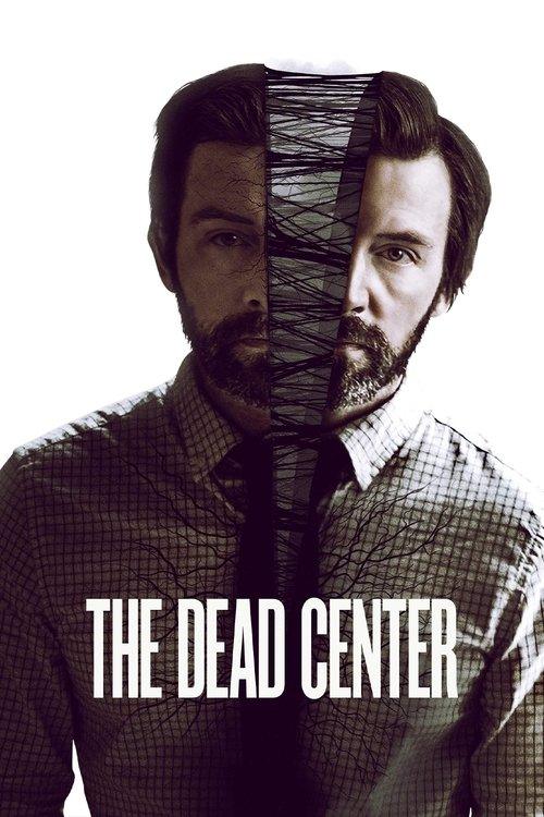The Dead Center The Dead Center