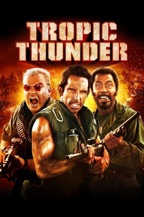Tropic Thunder Tropic Thunder