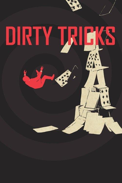Dirty Tricks Dirty Tricks