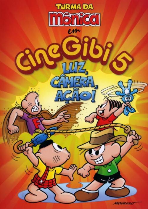 Turma da Mônica em Cine Gibi 5: Luz, Câmera, Ação!