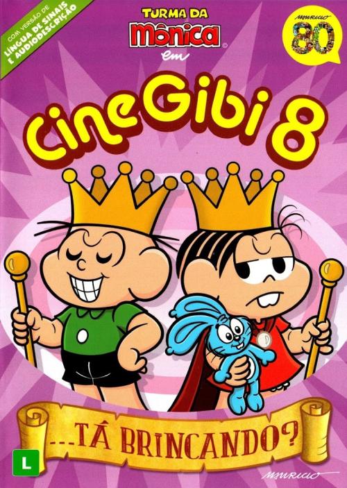Turma da Mônica em Cine Gibi 8: ...Tá Brincando?
