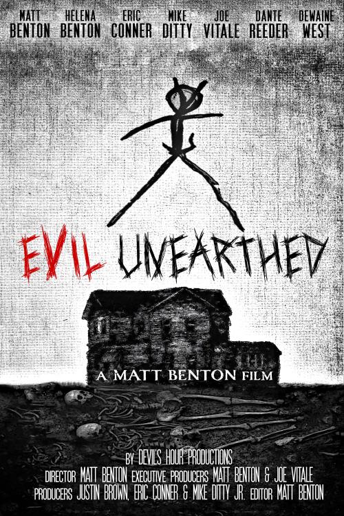 Evil Unearthed