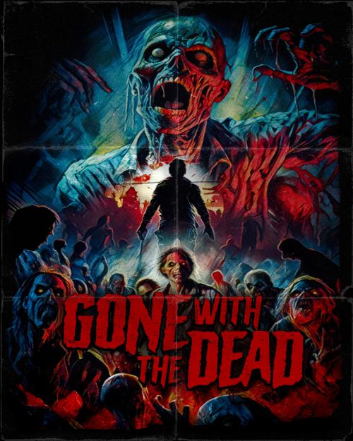 Gone with the Dead: The Movie