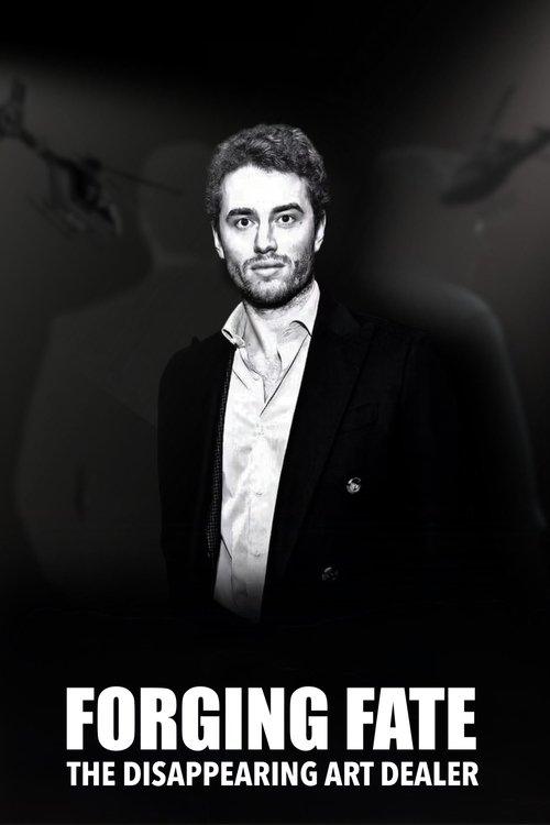 Forging Fate: The Disappearing Art Dealer