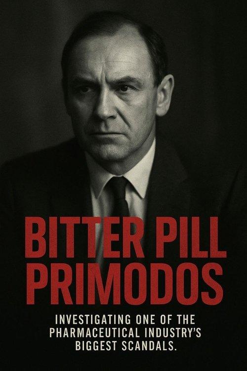 Bitter Pill: Primodos