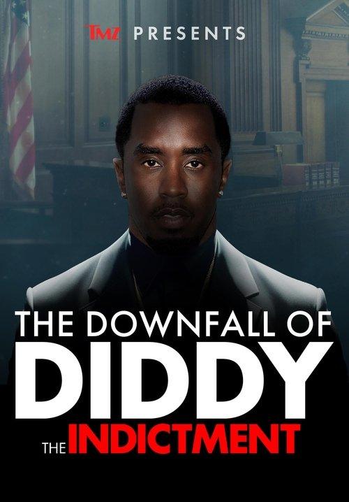 TMZ Presents | The Downfall of Diddy 2: The Indictment