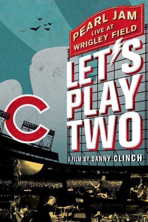 Pearl Jam: Let's Play Two