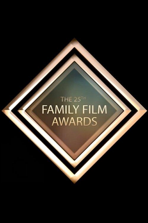 25th Annual Family Film Awards