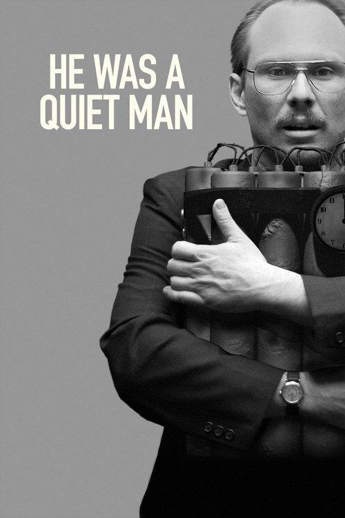 He Was a Quiet Man