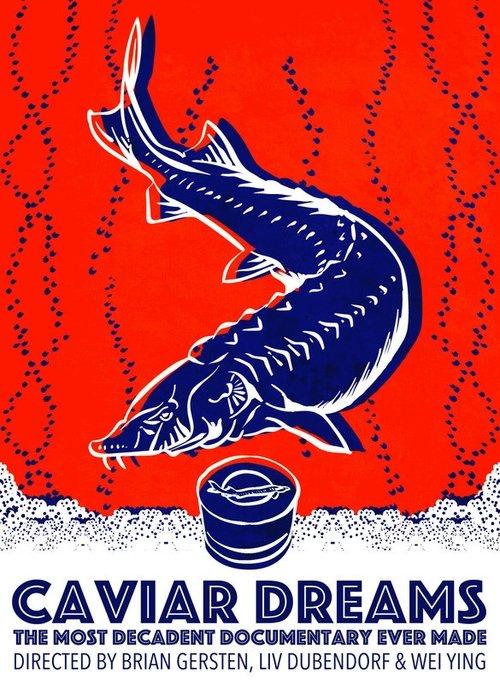 Caviar Dreams