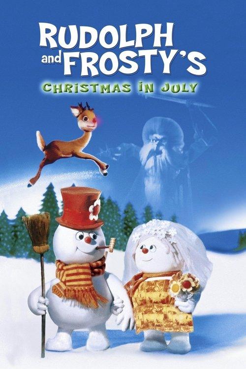 Rudolph and Frosty's Christmas in July