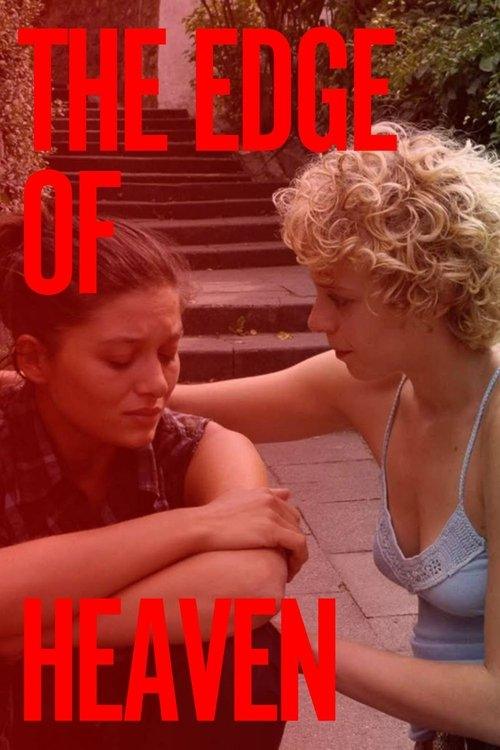 The Edge of Heaven