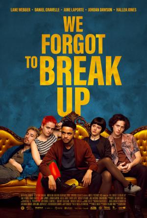 We Forgot to Break Up