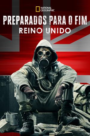 Preppers UK: Surviving Armageddon