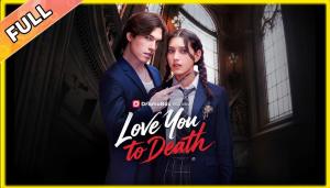 Love You to Death