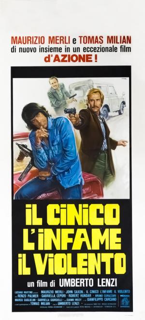 Il cinico, l'infame, il violento