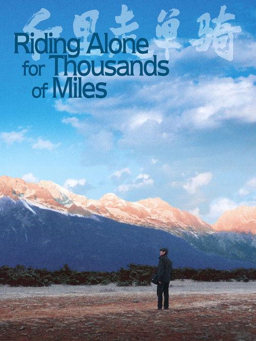 Riding Alone for Thousands of Miles