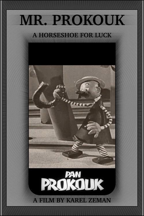 Mr. Prokouk: A Horseshoe for Luck