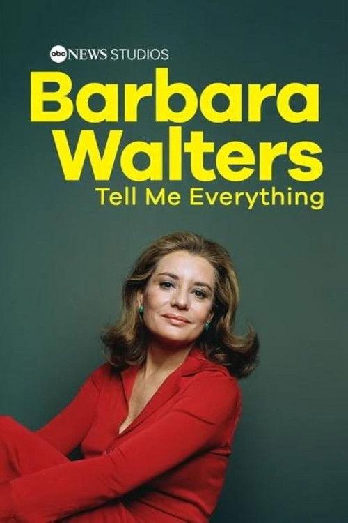 Barbara Walters: Tell Me Everything