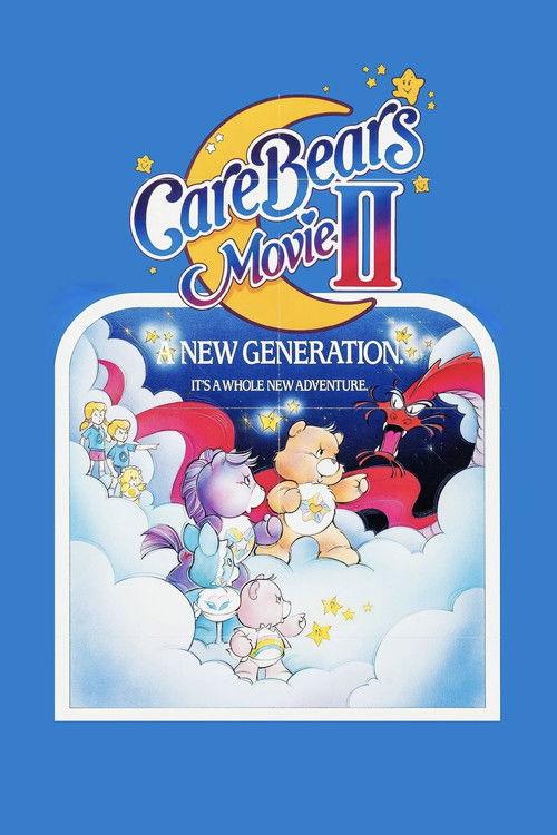 Care Bears Movie II: A New Generation