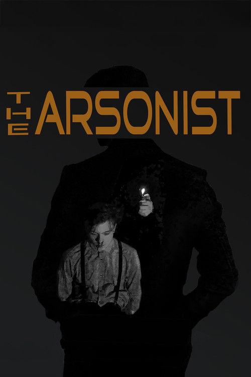 The Arsonist