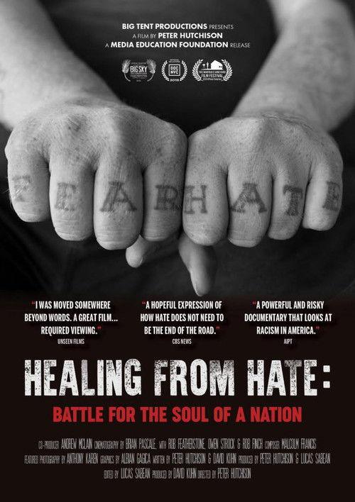 Healing From Hate: Battle for the Soul of a Nation