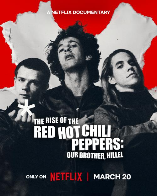 The Rise of the Red Hot Chili Peppers: Our Brother, Hillel