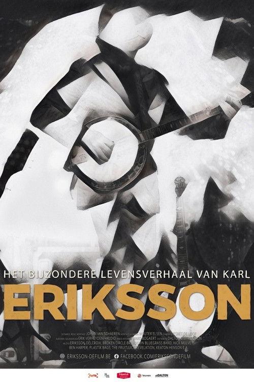 The Extraordinary Life Story of Karl Eriksson