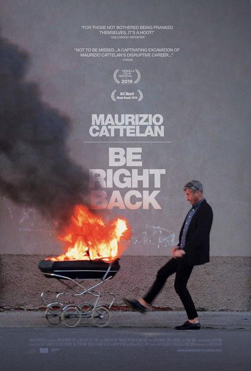 Maurizio Cattelan: Be Right Back