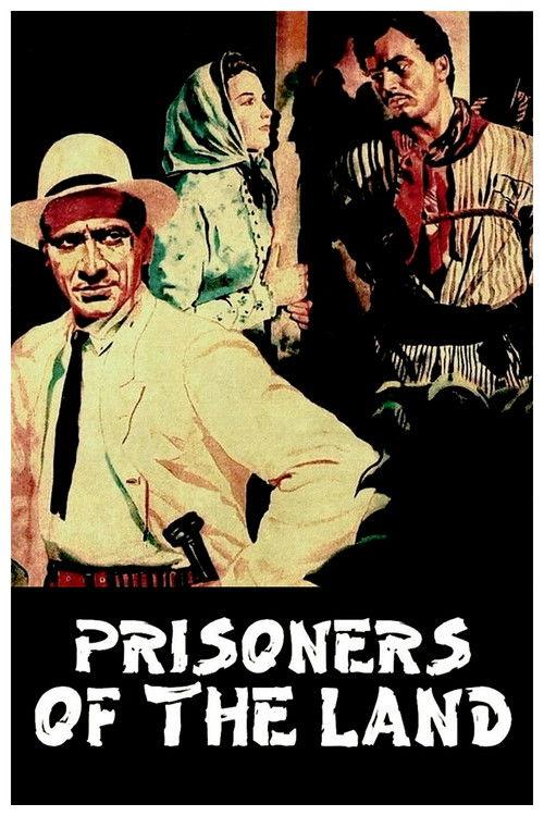 Prisoners of the Land